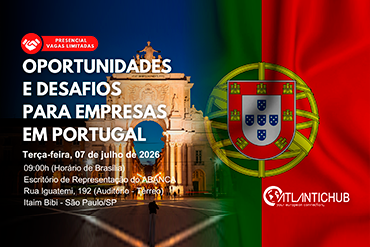 Atlantic Hub, sócia da CBPCE, promove encontro em São Paulo sobre sistema financeiro português e expansão de empresas brasileiras para Portugal.
